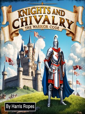 cover image of Knights and Chivalry